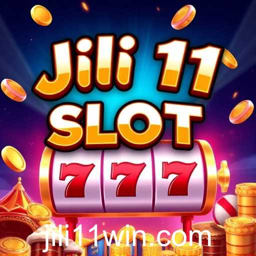 jili11 slot